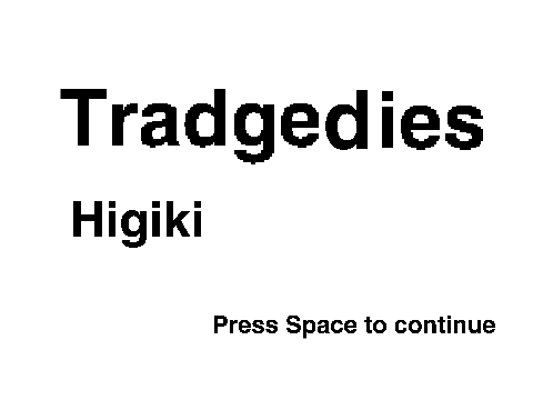 Tradgedies- Voice Acting Contest! (Higeki) {OPEN}