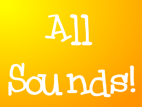 All sounds!