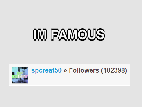I'm So Famous (Animation)