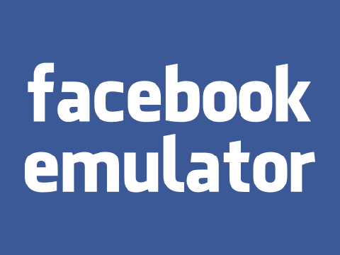 Facebook Emulator!
