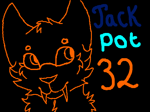 Jackpot ~ 32