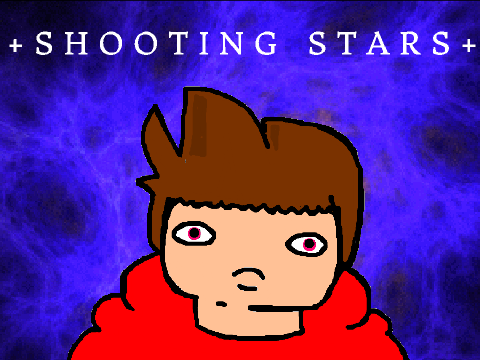 + S H O O T I N G   S T A R S + 
