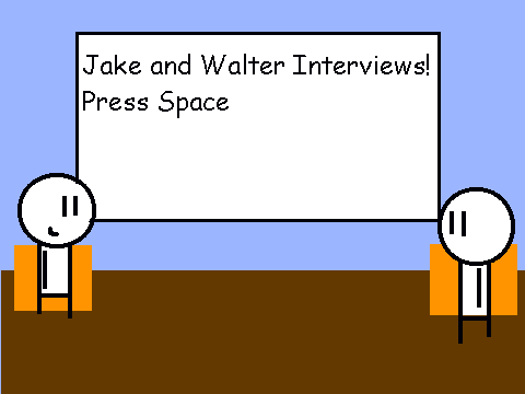 Jack and Walter Asks YOU!