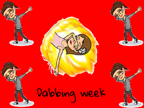Dabbing week