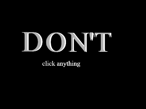 DON'T click this