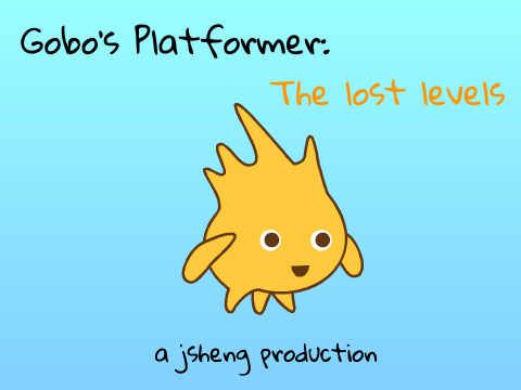Gobo's Platformer: The Lost Levels