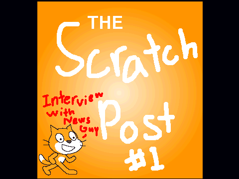 The Scratch Post #1!