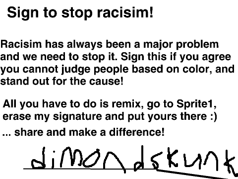 Sign to stop racisim! remix