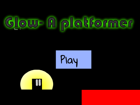 Glow- A platformer