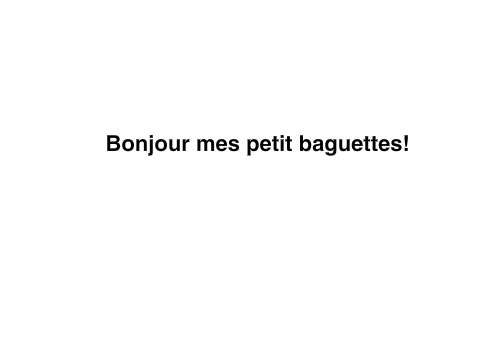Bonjour!