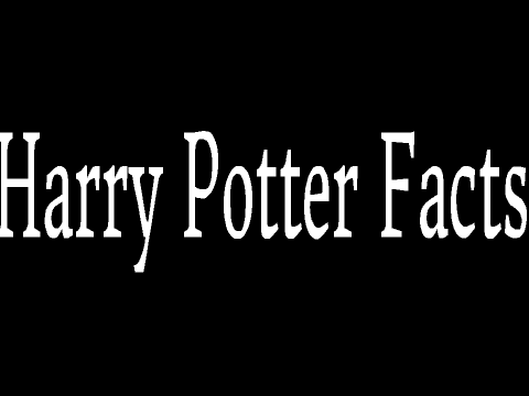 Harry Potter Facts