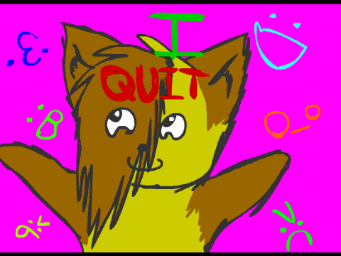 I quit :)