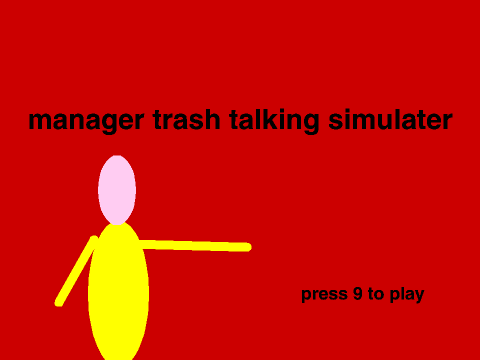 manager trash talk simulator
