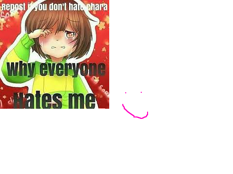 Repost If You Don't Hate Chara - Remix(#protect chara) remix remix