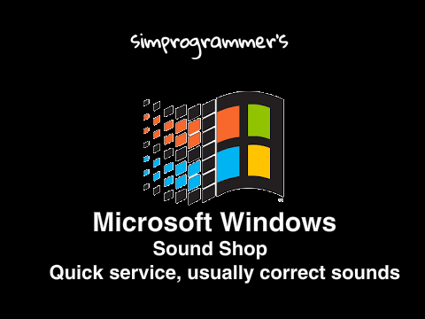simprogrammer's Windows Sound Shop!