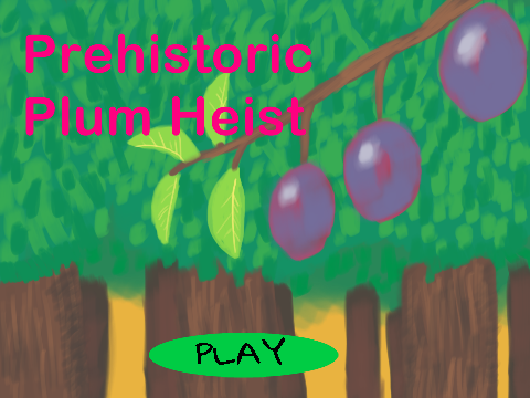 Prehistoric Plum Heist