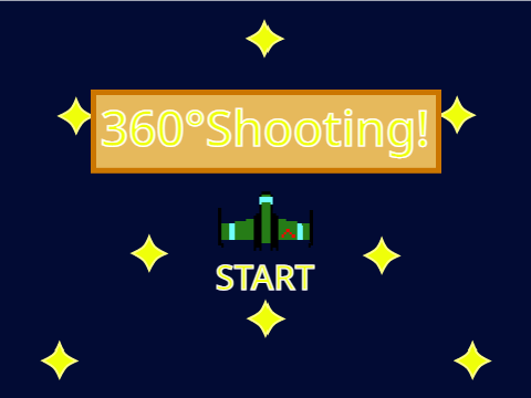 360°Shooting! 360°シューティング！