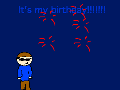 It's my birthday!