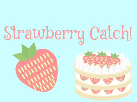 Strawberry Catch