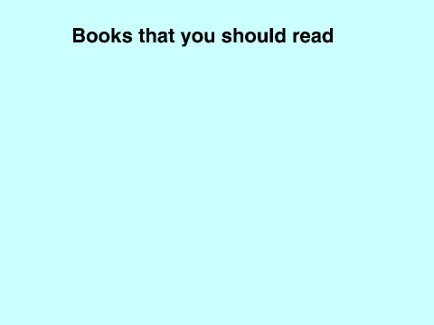 Books that you should read