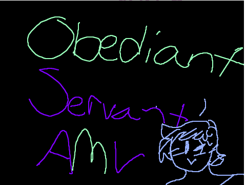 +your obedient servant+ 