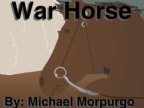 War Horse Book Report(School Project)