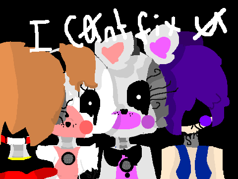 .:I Cant Fix You:. {FNaF} 