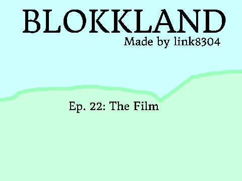 Blokkland [S1:E22] The Film