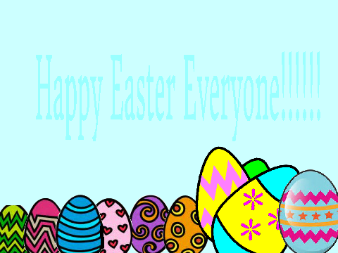 Happy Easter everyone!!!!