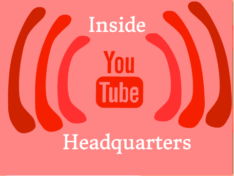 InsideYouTube Headquarters