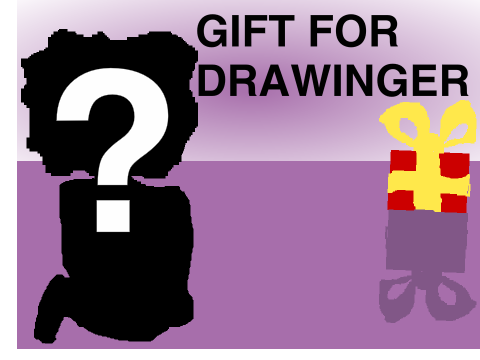 Gift! @Drawinger