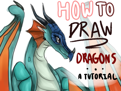 [How to Draw Dragons!]