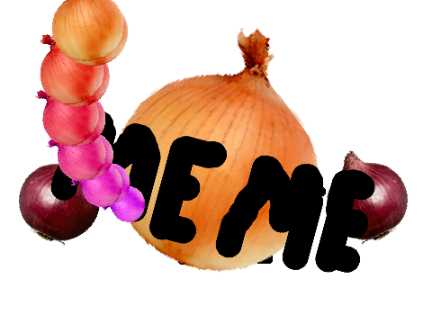 + The Onion Song + ~Meme