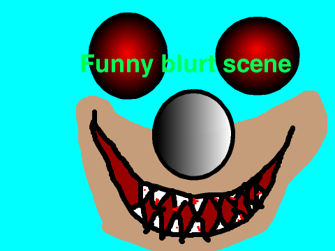 Funny blurt scene!