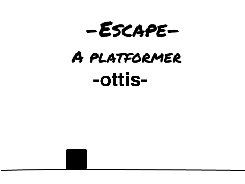 -Escape- A Series Platformer #1