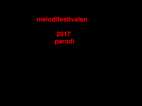 melodifestivalen 2017 parodi