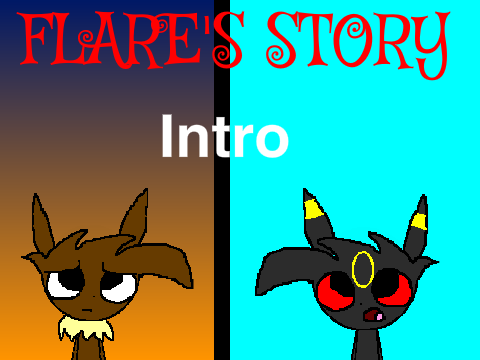 Flare's Story Intro