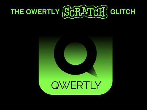 Scratch Glitch