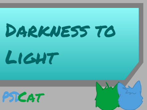 Darkness to Light