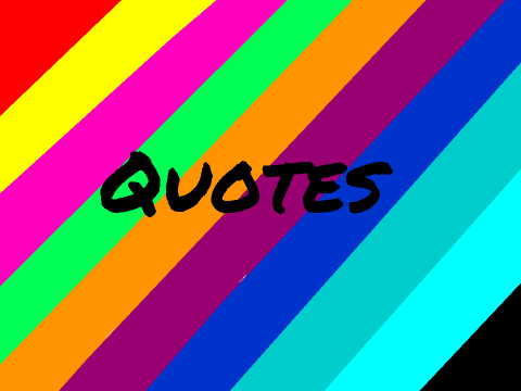 Quotes