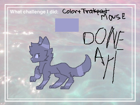 One color challenge+Mouse Challenge AHHHHhhH