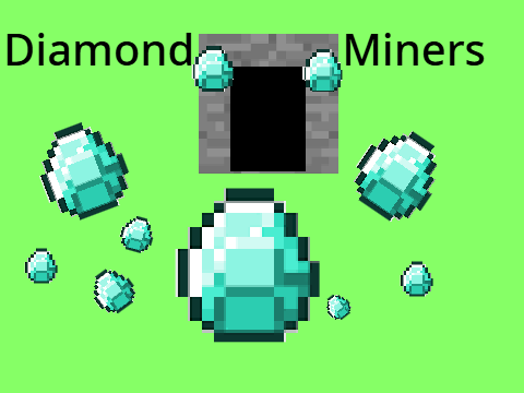 DIAMOND MINERS 2.0