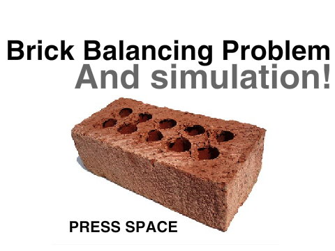 Brick Balancing Problem & Simulation