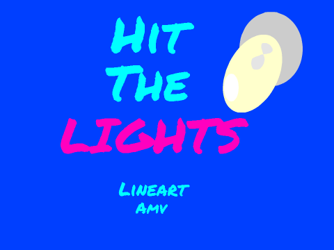 ✿Hit The Lights AMV✿