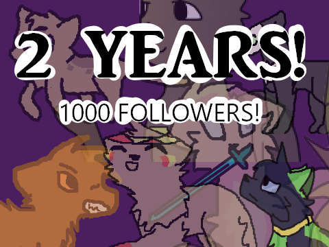 2 Years of Animating! [1000 FOLLOWERS!]