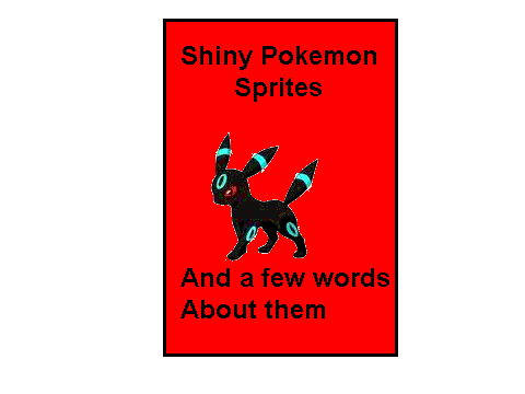 Shinies- and a few words about them