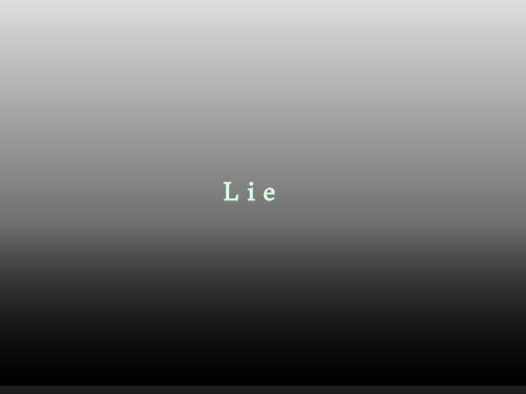 Lie
