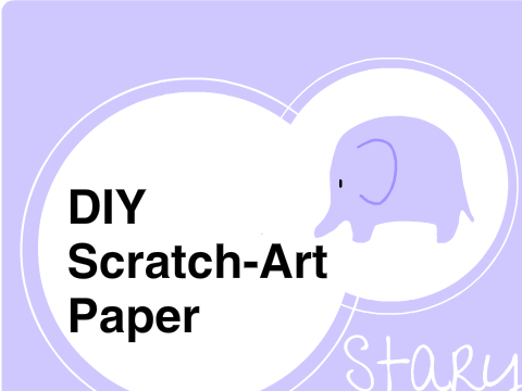 DIY Scratch-Art Paper