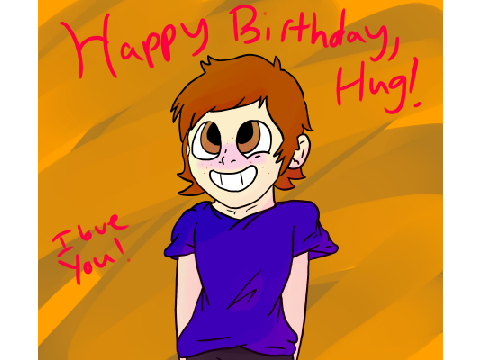 Happy birthday Hug!