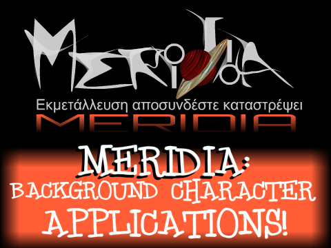 Meridia - Background Character Applications!